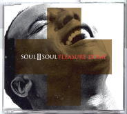 Soul To Soul - Pleasure Dome