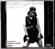 Elisha La'Verve - I Need Somebody