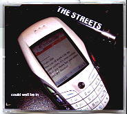 The Streets - Could Well Be In