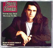 Curtis Stigers - You're All That Matters To Me