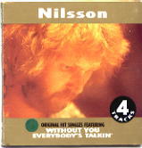 Nilson - Without You / Everybody's Talkin'
