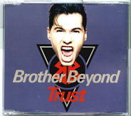 Brother Beyond - Trust