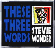 Stevie Wonder - These Three Words