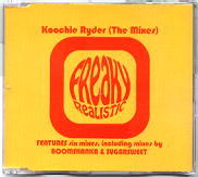 Freaky Realistic - Koochie Ryder (The Mixes)
