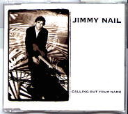 Jimmy Nail - Calling Out Your Name