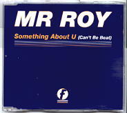 Mr Roy - Something About U