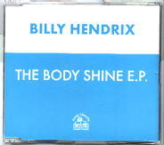 Billy Hendrix - The Body Shine E.P.