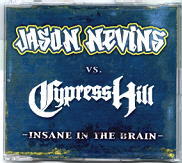 Cypress Hill Vs Jason Nevins - Insane In The Brain CD2