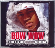 Bow Wow Feat. Ciara - Like You