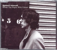 Richard Ashcroft - Break The Night With Colour CD1