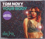 Tom Novy Feat. Michael Marshall - Your Body