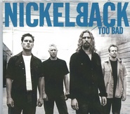 Nickelback - Too Bad CD2