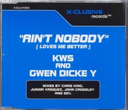 KWS & Gwen Dickey - Ain't Nobody (Loves Me Better)