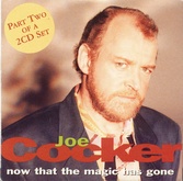 Joe Cocker - Now That The Magic Has Gone CD2