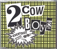 2 Cowboys - Everybody Gonfi Gon