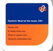Hysterix - Must Be The Music CD1