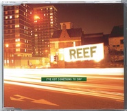 Reef - I've Got Something To Say CD2