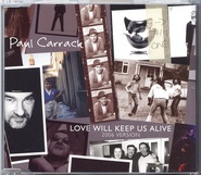 Paul Carrack - Love Will Keep Us Alive 2006