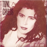 Toni Childs - Don't Walk Away