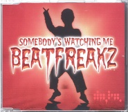 Beatfreakz - Somebody's Watching Me CD1