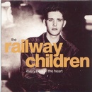 The Railway Children - Every Beat Of The Heart