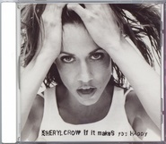 Sheryl Crow - If It Makes You Happy