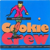 Cookie Crew - Born This Way