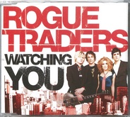 Rogue Traders - Watching You