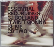 CJ Bolland - It Ain't Gonna Be Me CD2