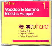 Voodoo & Serano - Blood Is Pumpin'