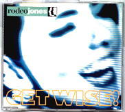 Rodeo Jones - Get Wise