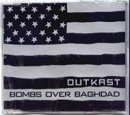 Outkast - Bombs Over Baghdad