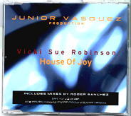 Junior Vasquez Productions Presents Vicki Sue Robinson - House Of Joy CD1