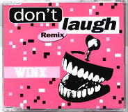 Winx - Don't Laugh (Remix)