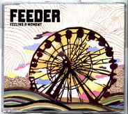 Feeder - Feeling A Moment CD1