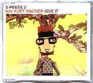 Xpress 2 - Give It