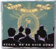 Fall Out Boy - Sugar, We're Goin Down CD1