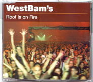 Westbam - Roof Is On Fire