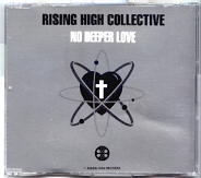 Rising High Collective - No Deeper Love