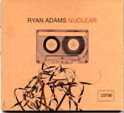 Ryan Adams - Nuclear CD2