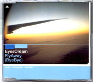 Eyes Cream - Fly Away CD1