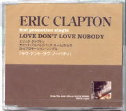 Eric Clapton - Love Don't Love Nobody