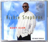 Richie Stephens - Body Slam