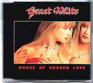 Great White - House Of Broken Love