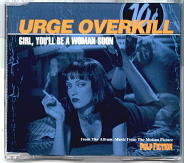 Urge Overkill - Girl, You'll Be A Woman Soon