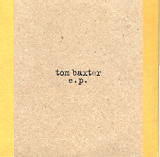 Tom Baxter - E.P.