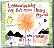Lemonheads - Mrs Robinson / Being Around