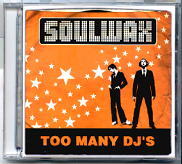 Soulwax - Too Many DJ's