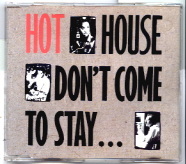 Hot House / M People - Don't Come To Stay