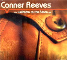 Connor Reeves - The Welcome To The Future EP